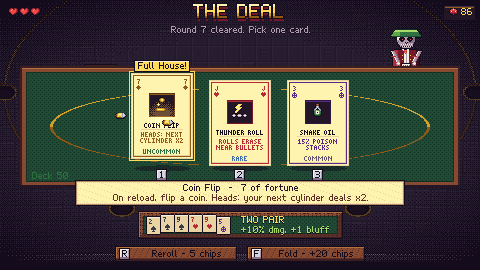 The Deal. Coin Flip would turn Two Pair into a Full House.